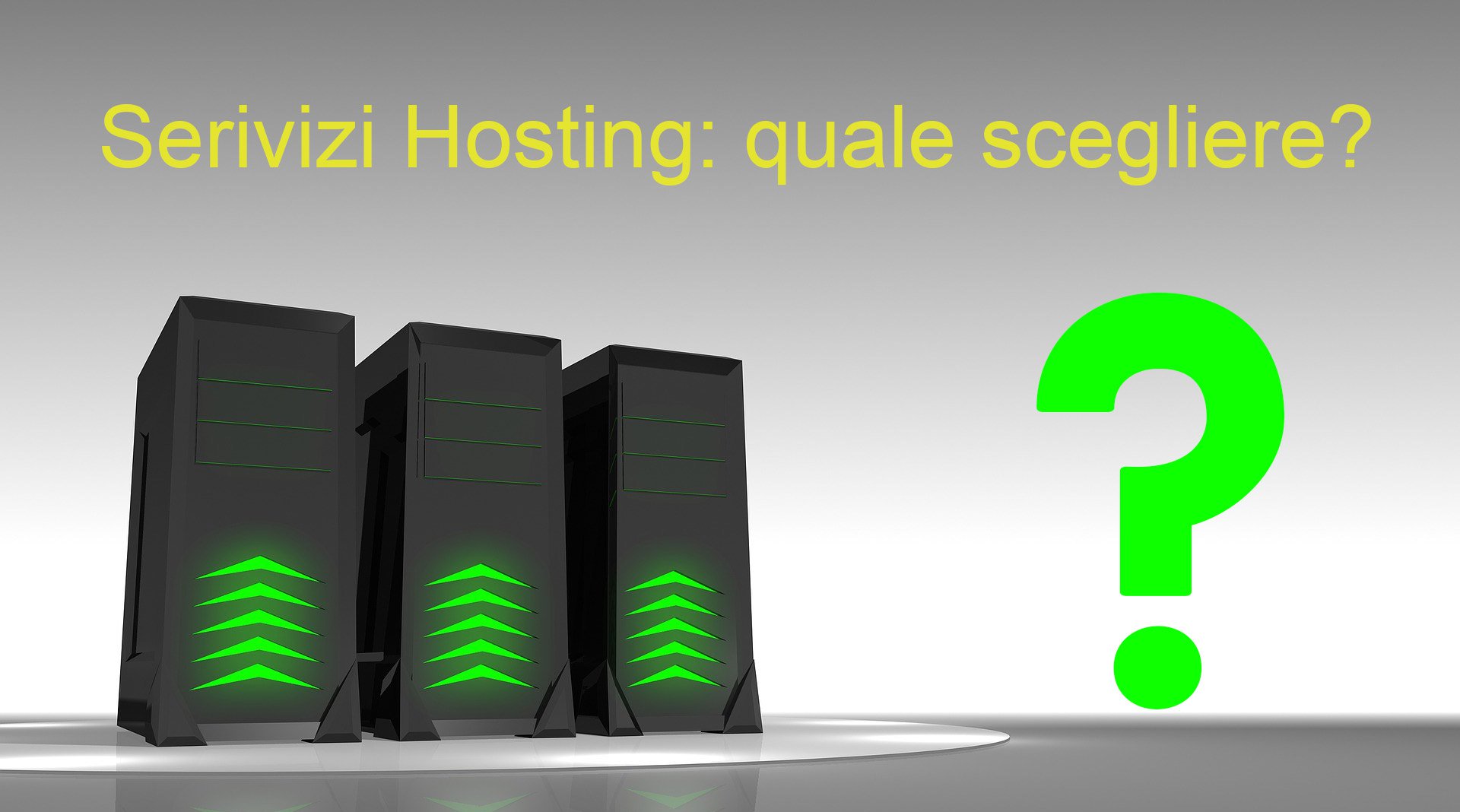 Quale hosting italiano scegliere