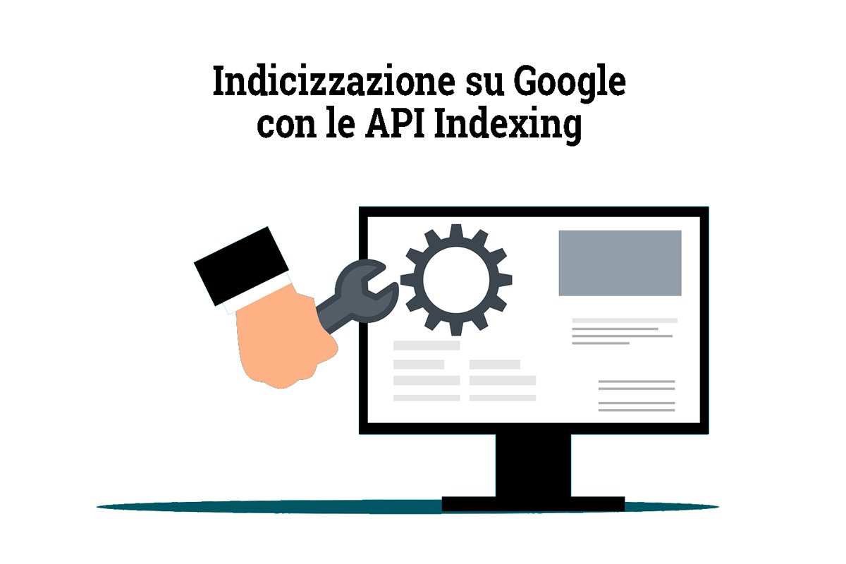 Indicizzazione-su-Google-con-le-API-Indexing
