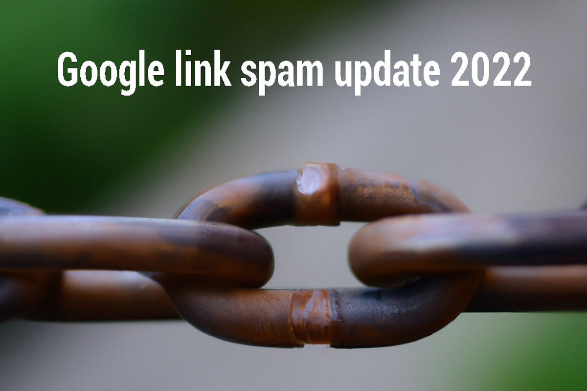 link-spam-update-2022-cosa-fare